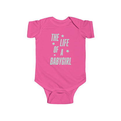 The Life of a Babygirl Onesie