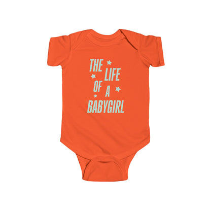 The Life of a Babygirl Onesie
