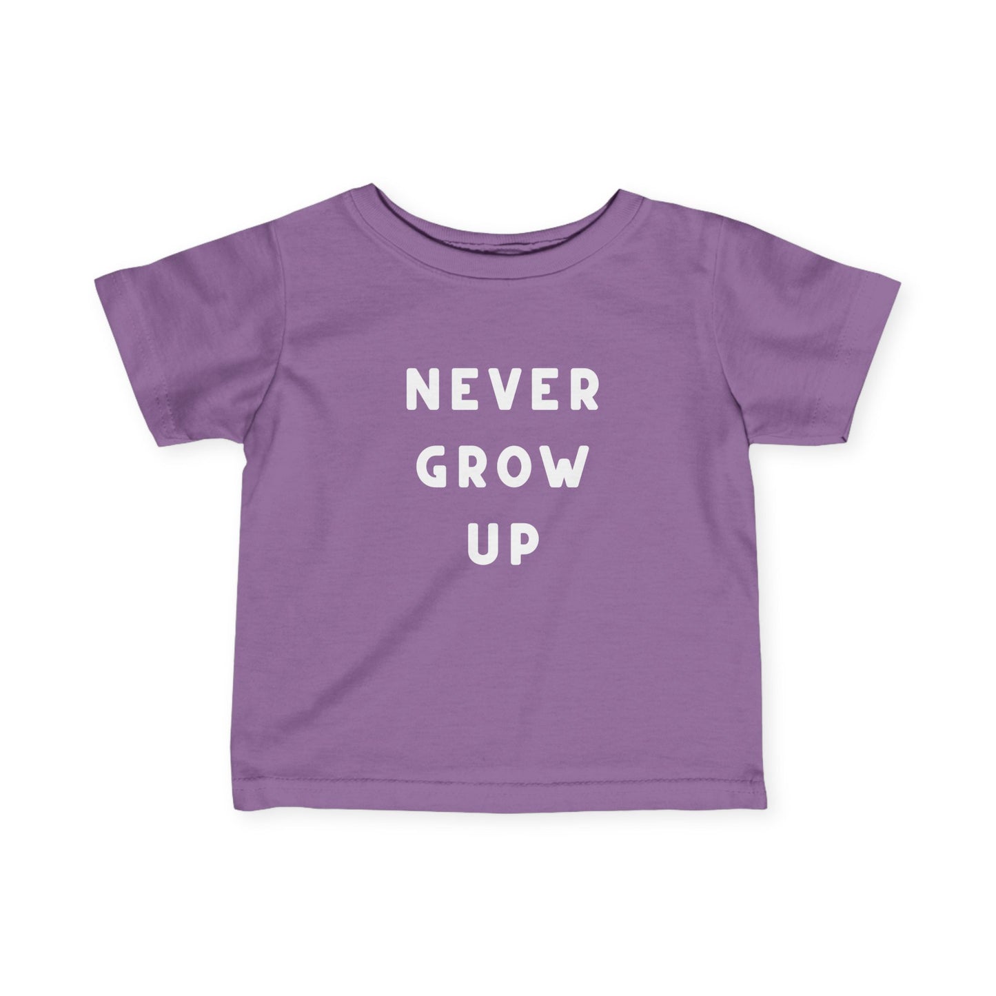 Never Grow Up Infant Tee