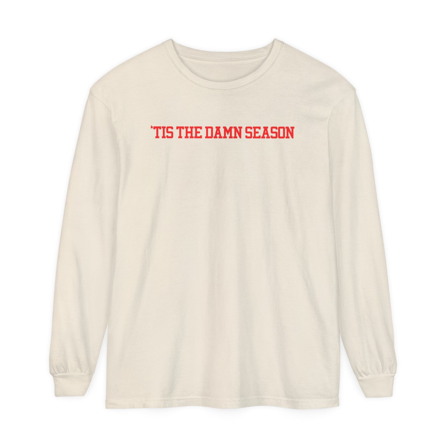 'Tis the Damn Season Football Long Sleeve