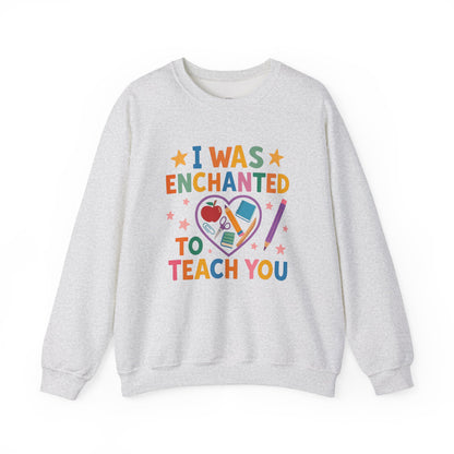 I Was Enchanted to Teach You Crewneck