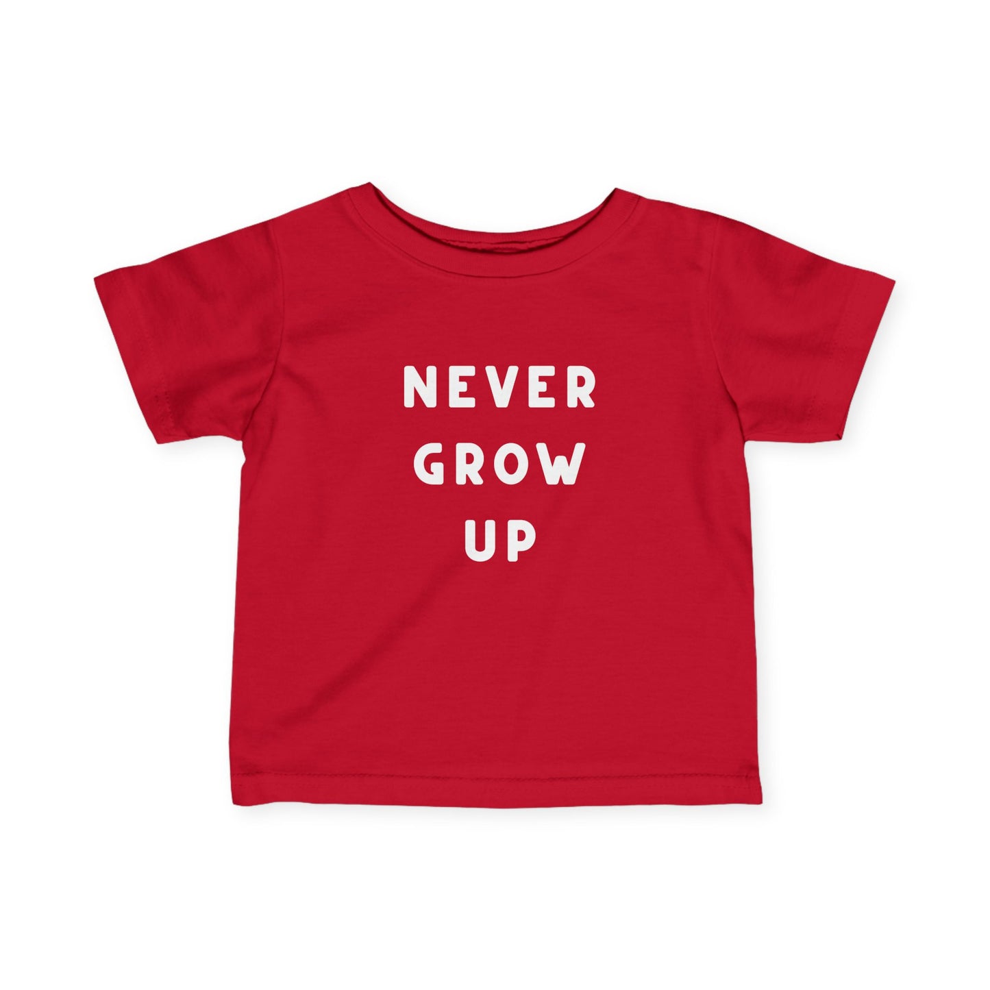 Never Grow Up Infant Tee