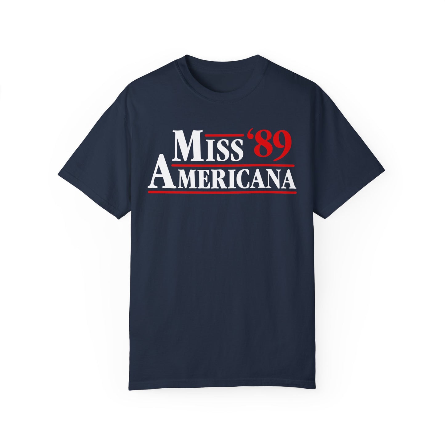 Miss Americana '89 Presidential Shirt