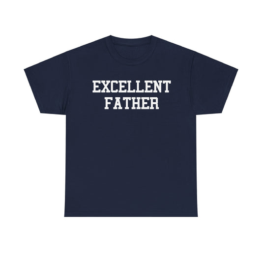 Excellent Father Varsity Tee