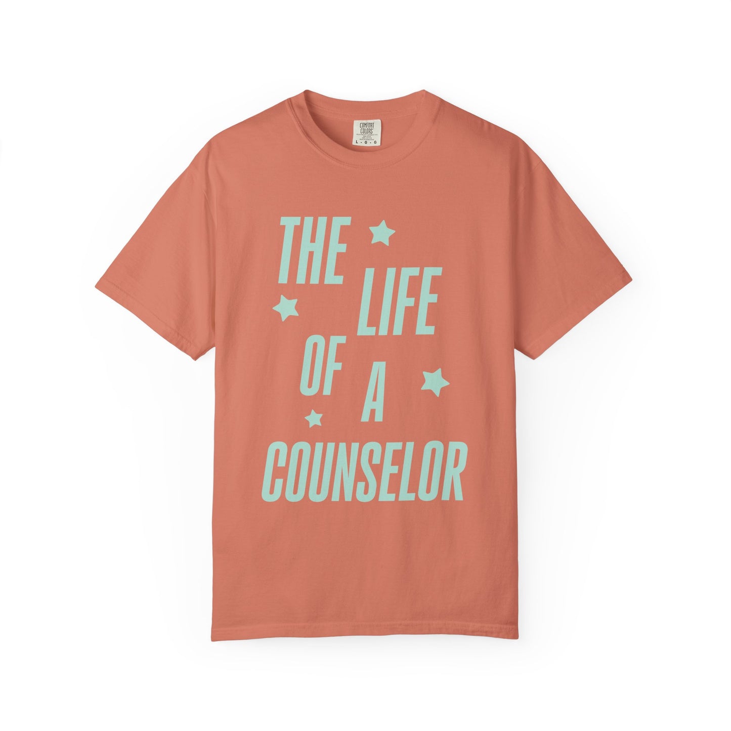 The Life of a Counselor Showgirl Tee