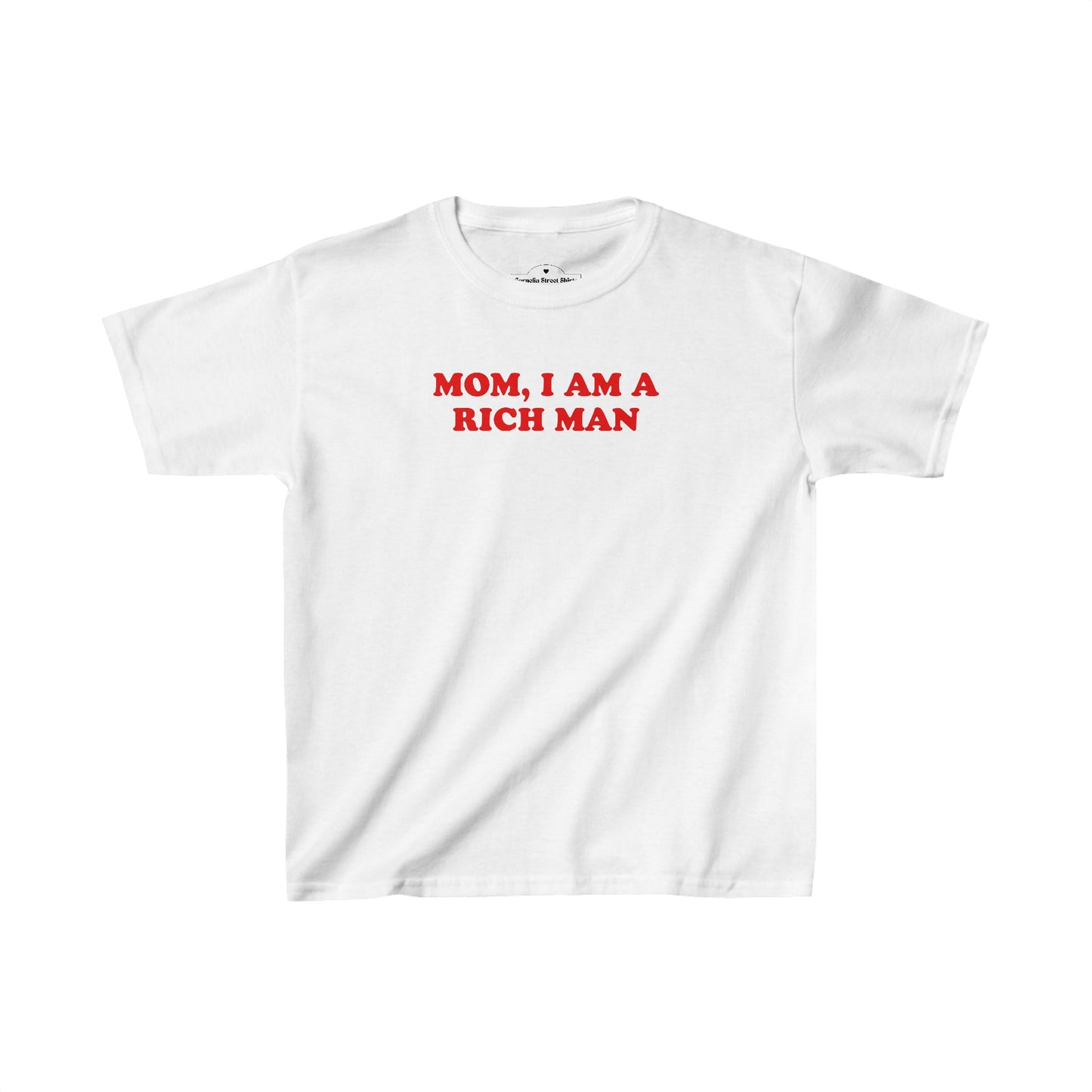 Mom, I Am a Rich Man Baby Tee