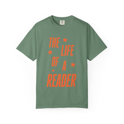 The Life of a Reader Showgirl Tee