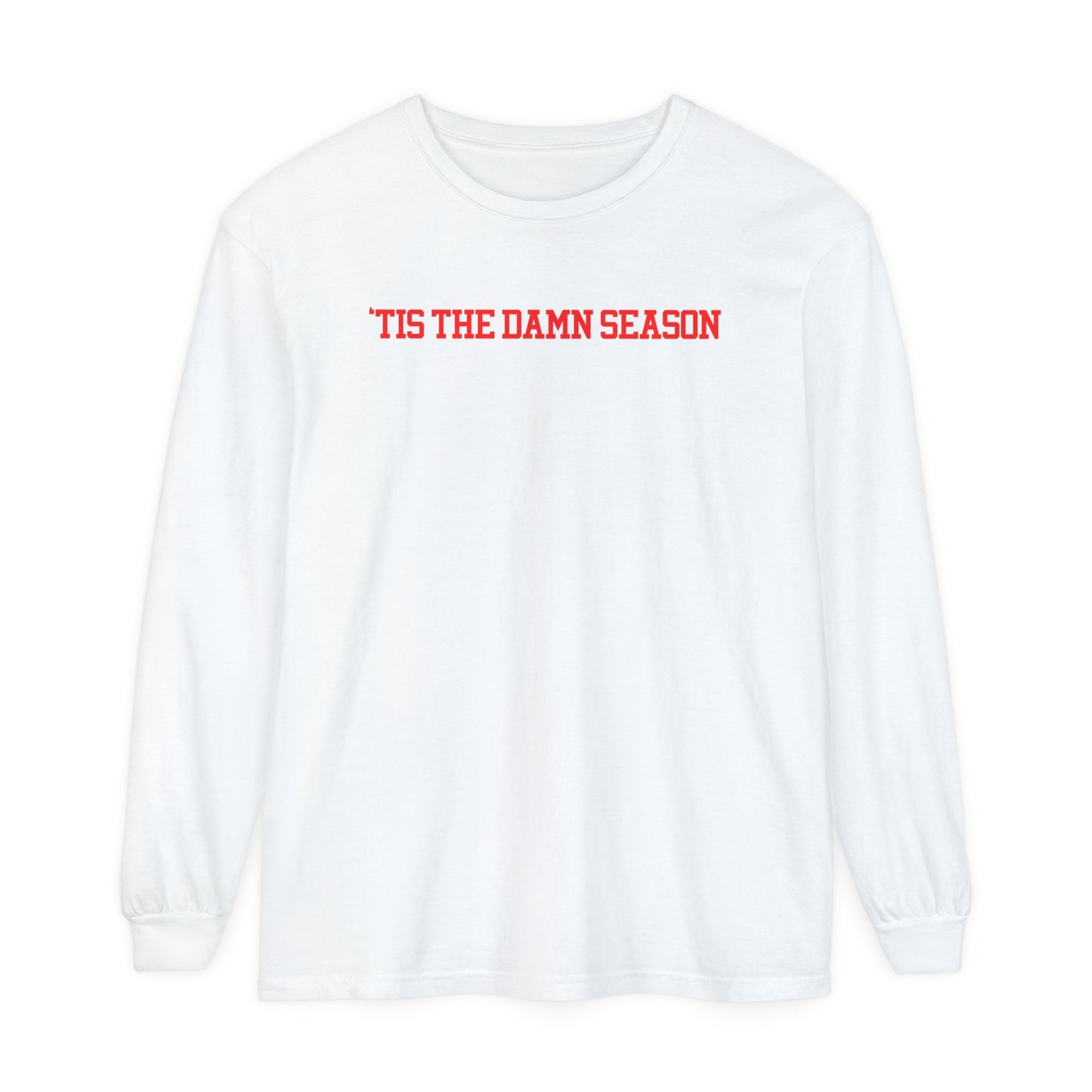 'Tis the Damn Season Football Long Sleeve