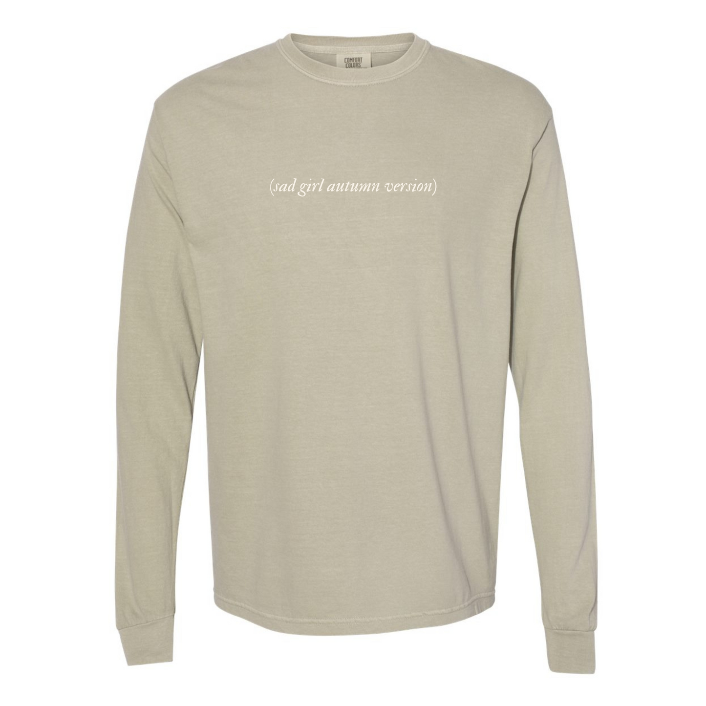 Sad Girl Autumn Version Long Sleeve Tee