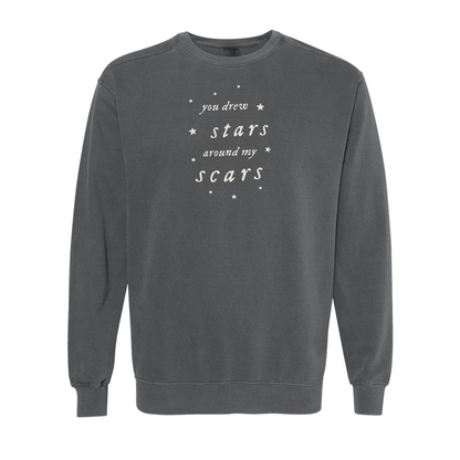 You Drew Stars Around My Scars Crewneck