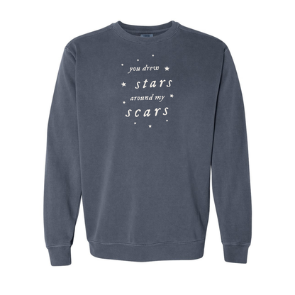 You Drew Stars Around My Scars Crewneck