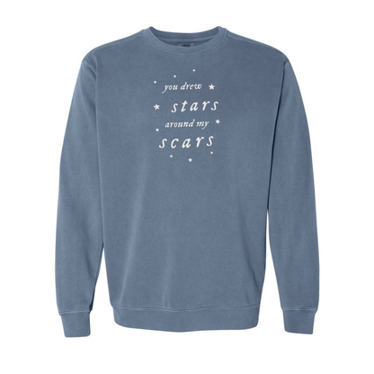 You Drew Stars Around My Scars Crewneck