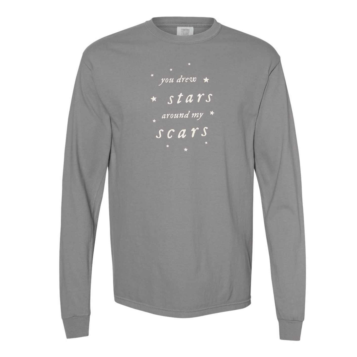 You Drew Stars Around My Scars Long Sleeve Tee