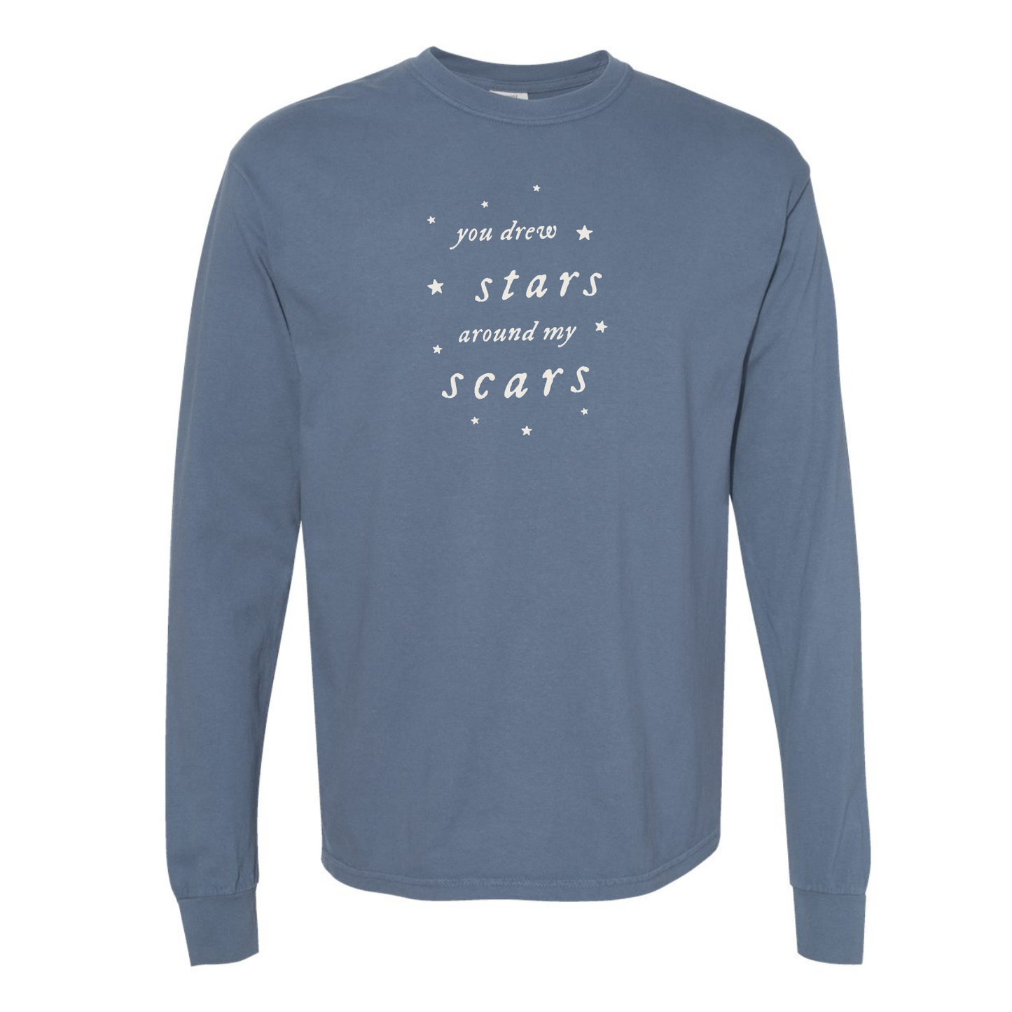 You Drew Stars Around My Scars Long Sleeve Tee