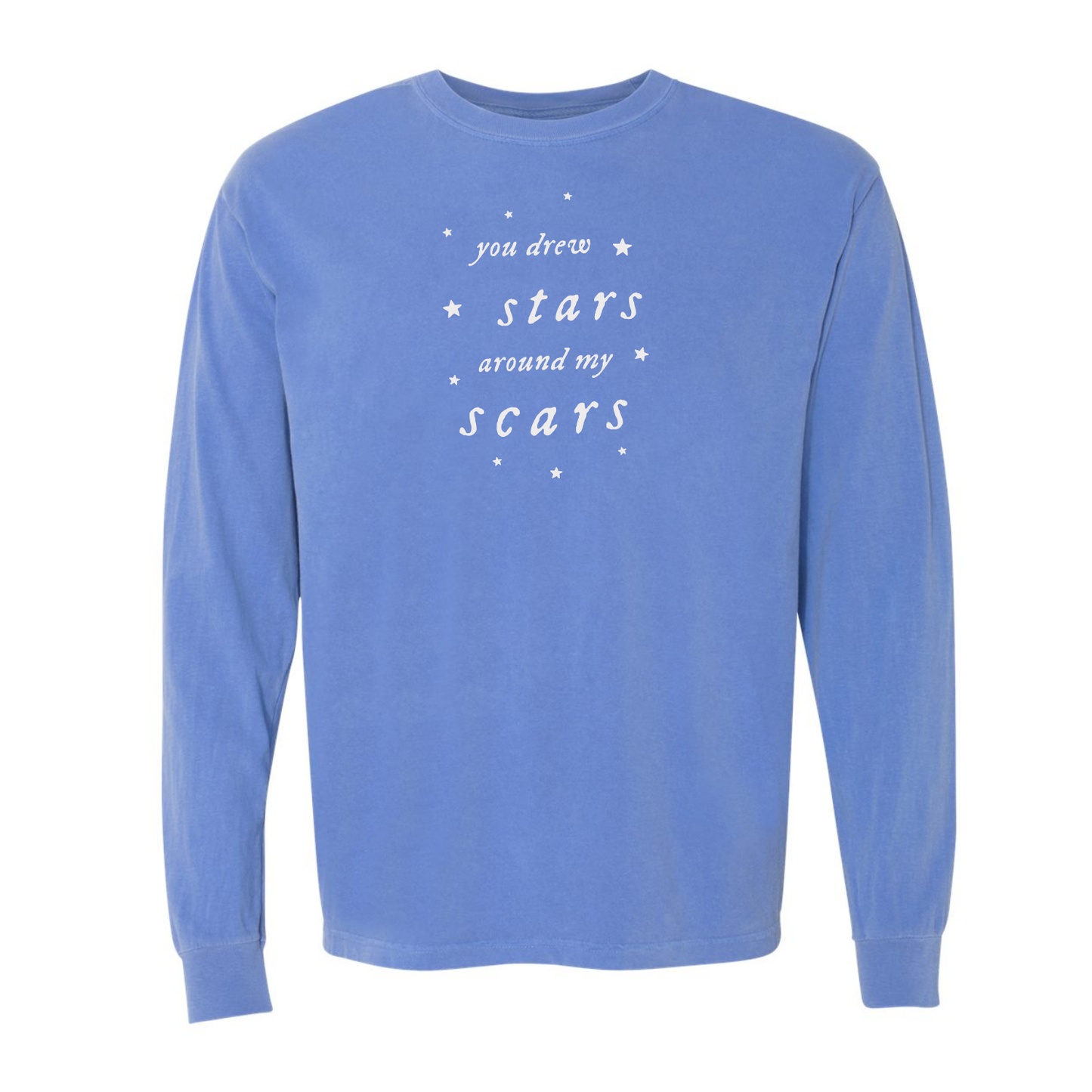 You Drew Stars Around My Scars Long Sleeve Tee