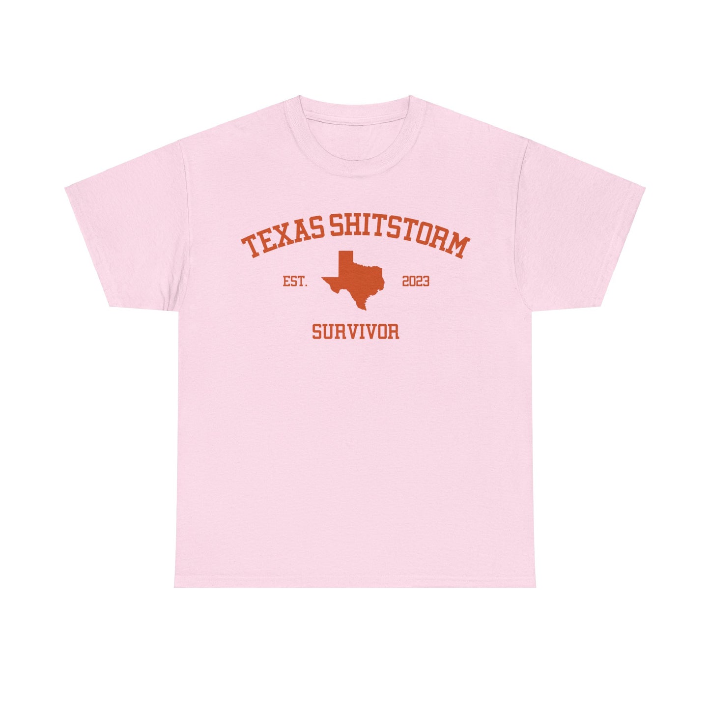 Texas Shitstorm Survivor Tee