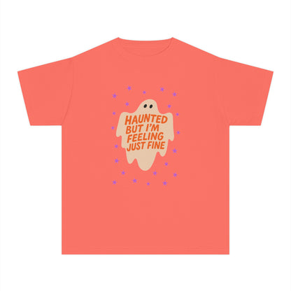 Haunted But I'm Feeling Just Fine Youth Tee