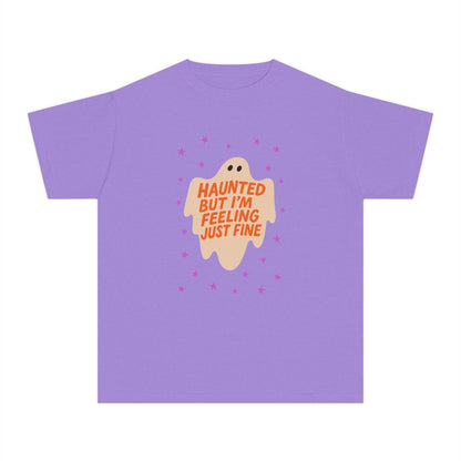 Haunted But I'm Feeling Just Fine Youth Tee