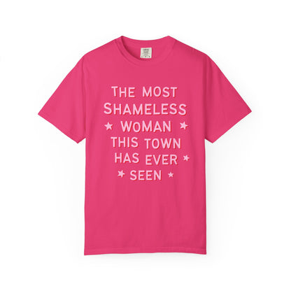 The Most Shameless Woman Tee