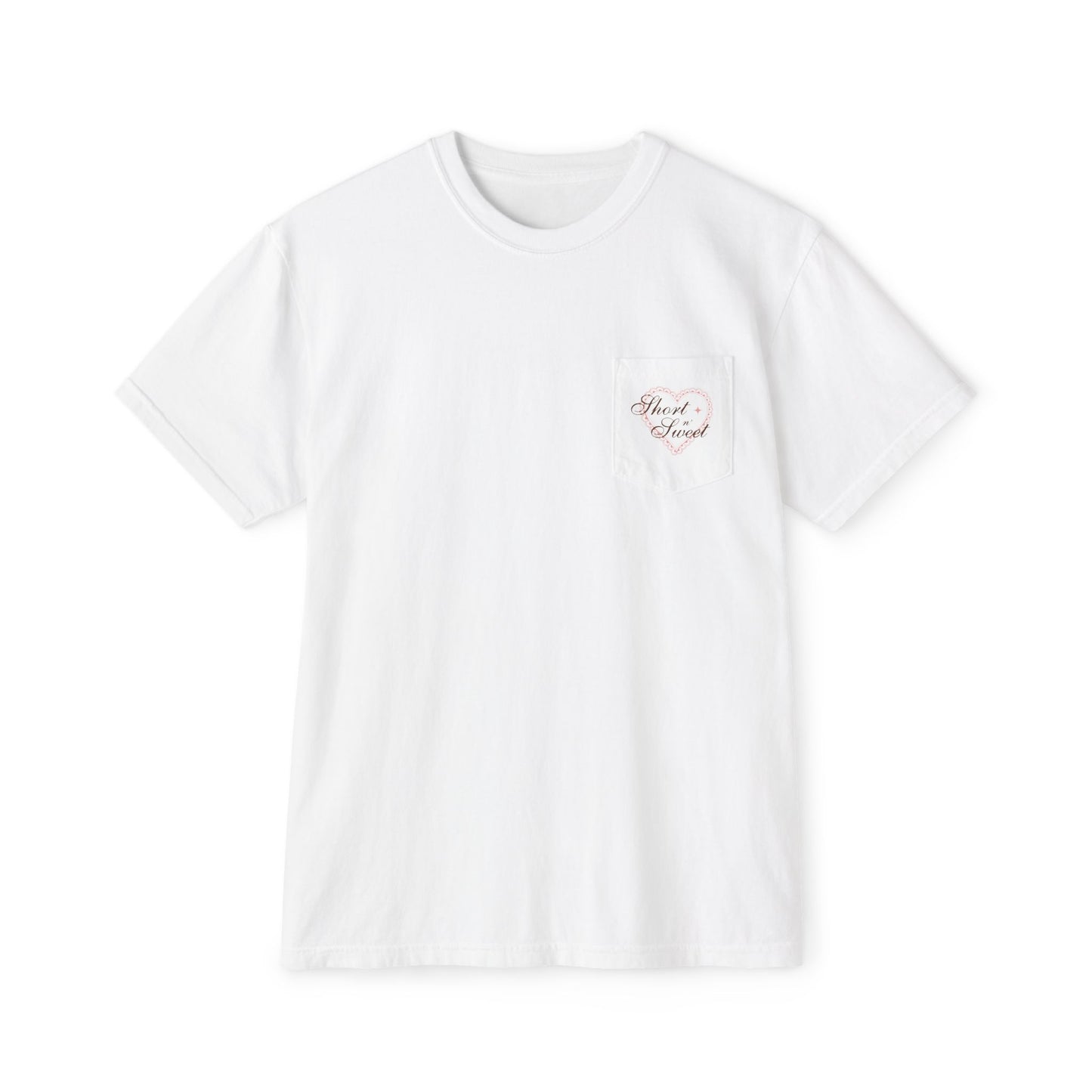 Short n' Sweet Cafe Pocket Tee (Front and Back)