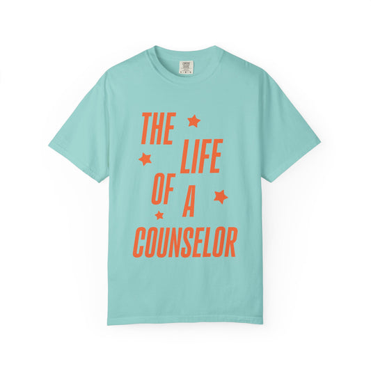 The Life of a Counselor Showgirl Tee