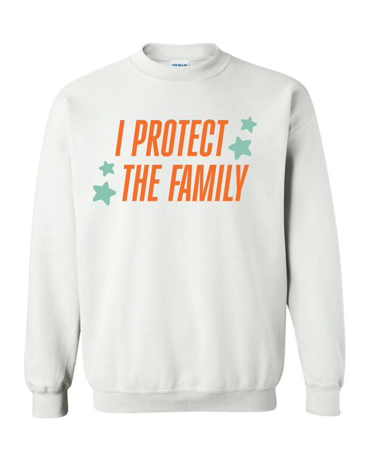 I Protect The Family Crewneck