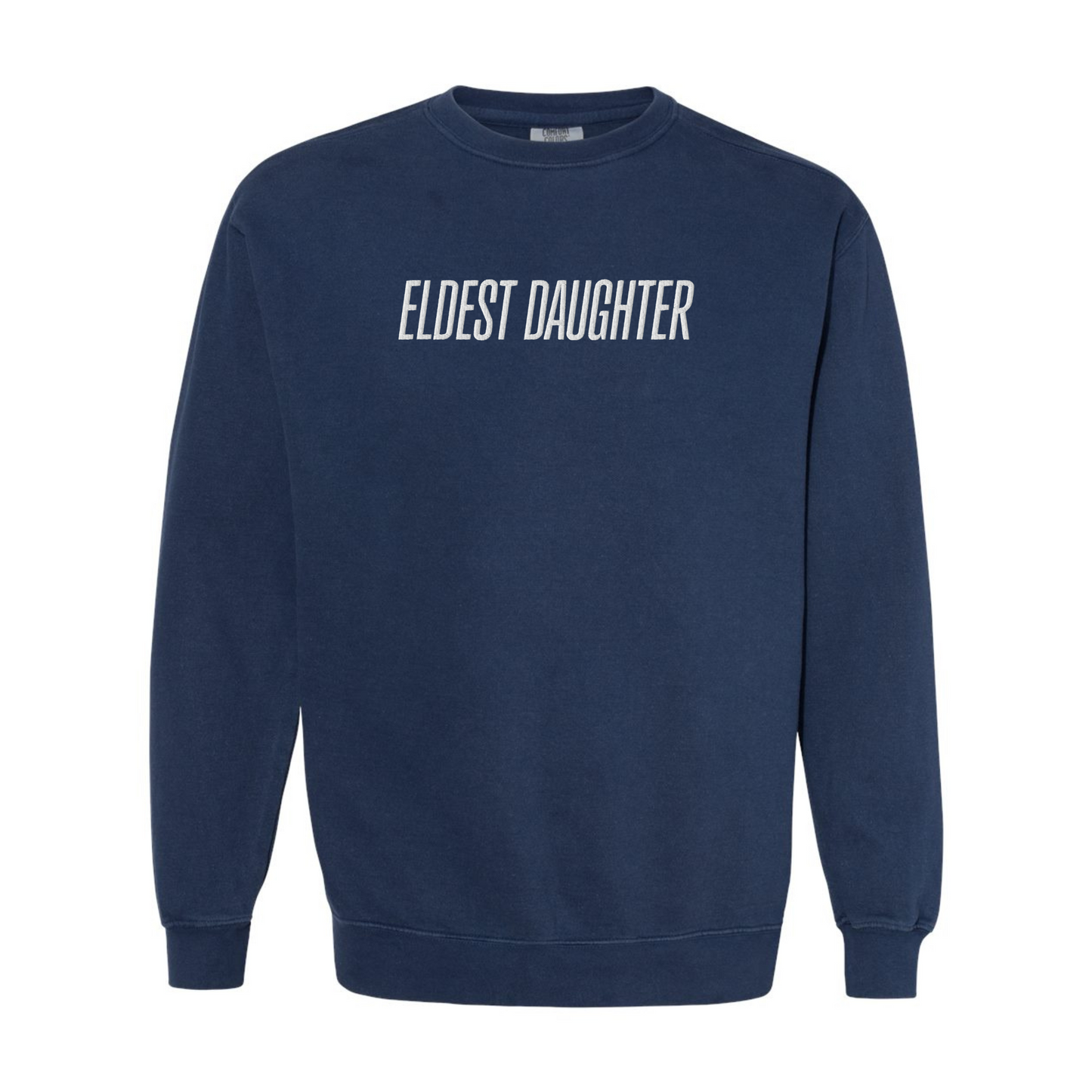 Eldest Daughter Embroidered Crewneck