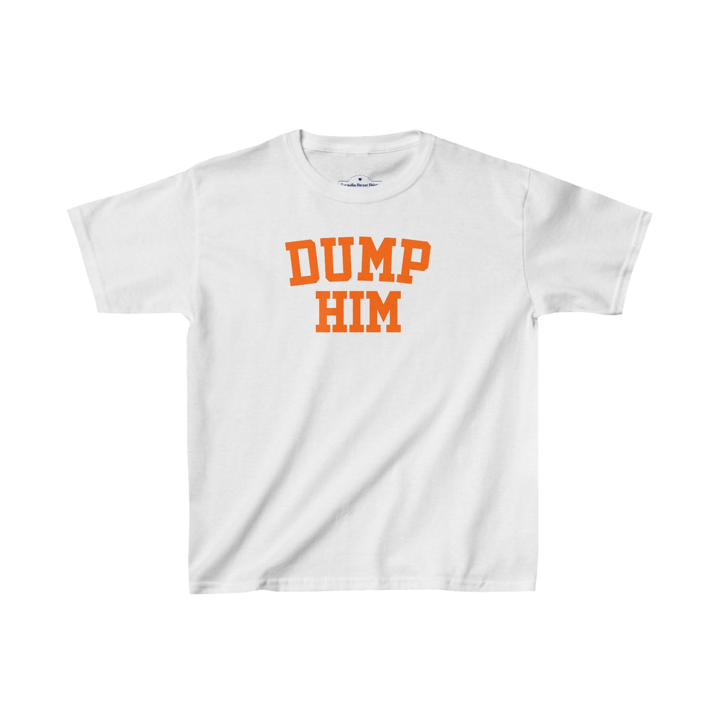 Dump Him Baby Tee