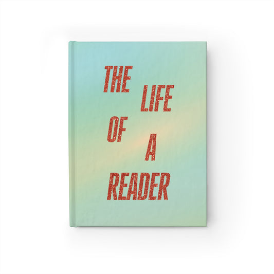 The Life of a Reader Journal