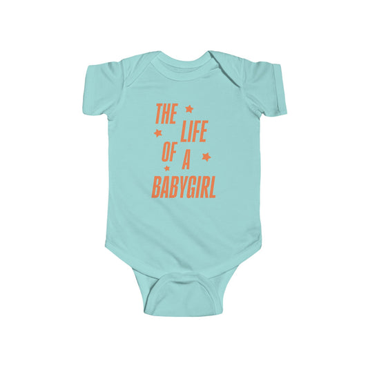 The Life of a Babygirl Onesie