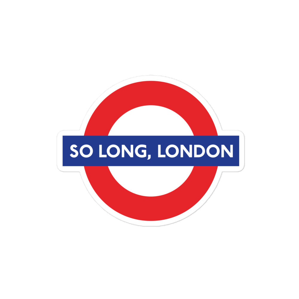 So Long, London Sticker