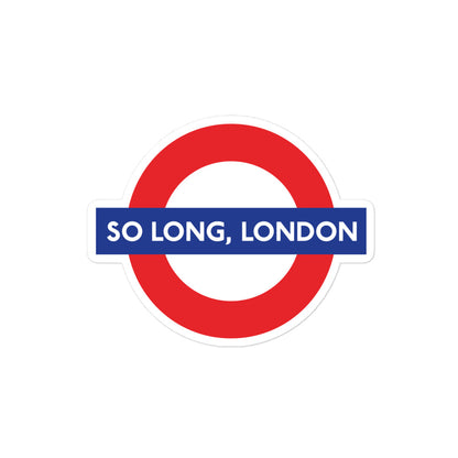 So Long, London Sticker