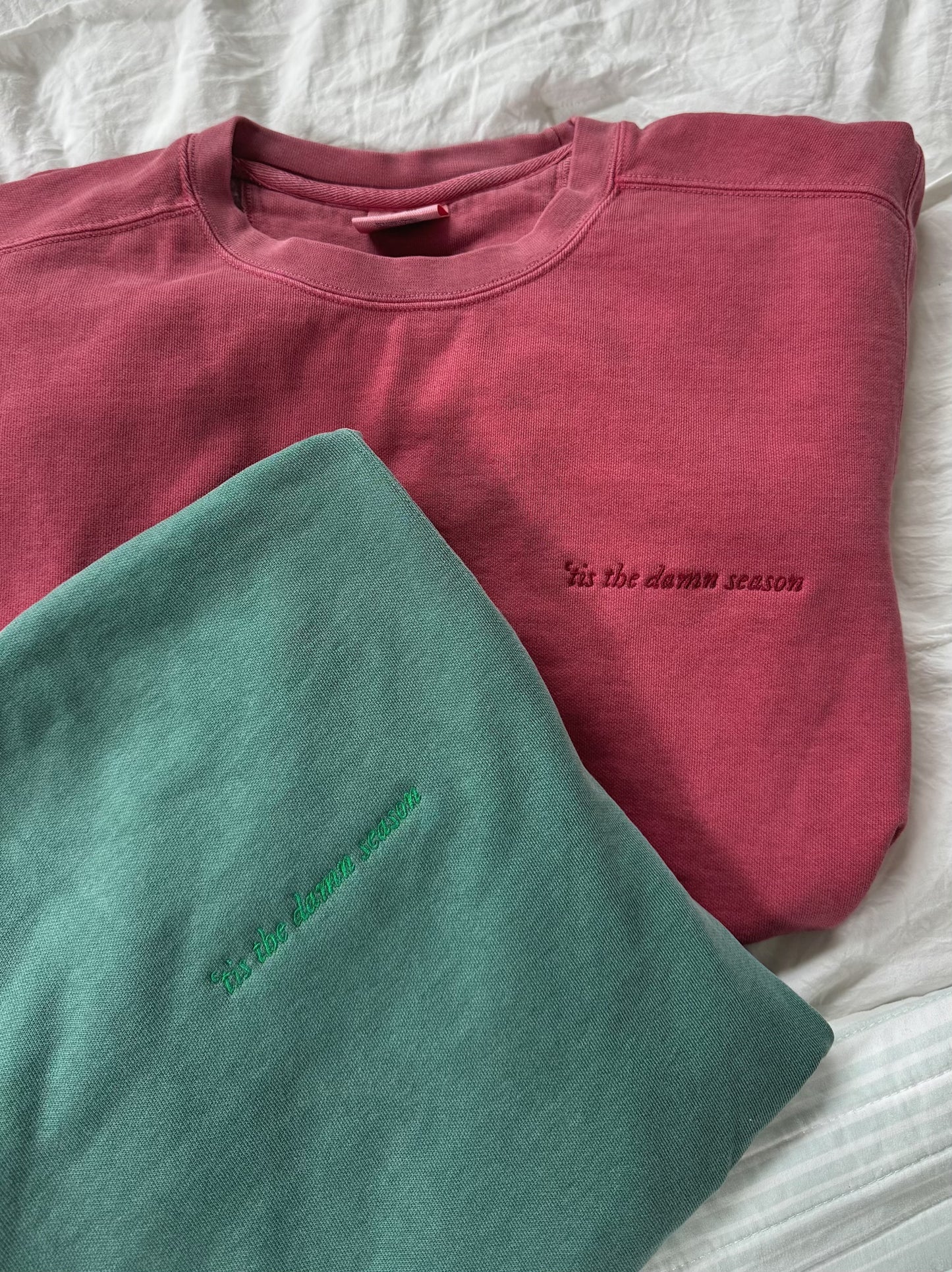 'Tis the Damn Season Embroidered Comfort Colors Crewneck