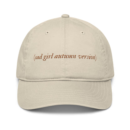 (Sad Girl Autumn Version) Embroidered Baseball Cap