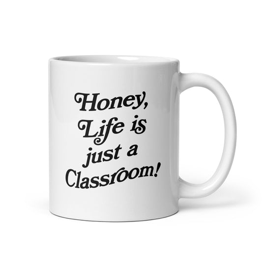 Life is Just a Classroom Retro Mug